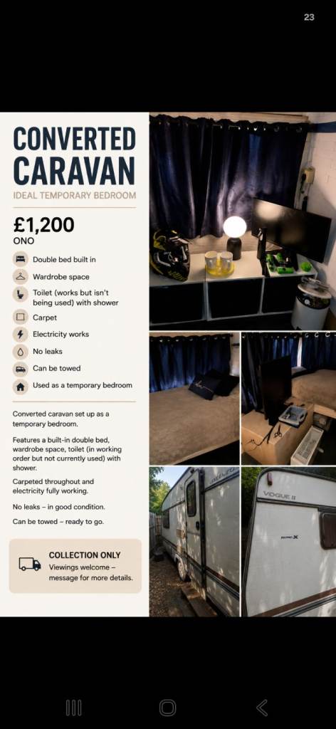 Converted caravan used as temporary bedroom 