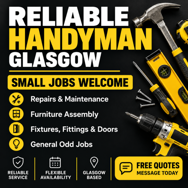 Reliable Handyman Glasgow – Small Jobs Welcome