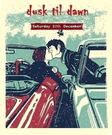 dusk til dawn - party night