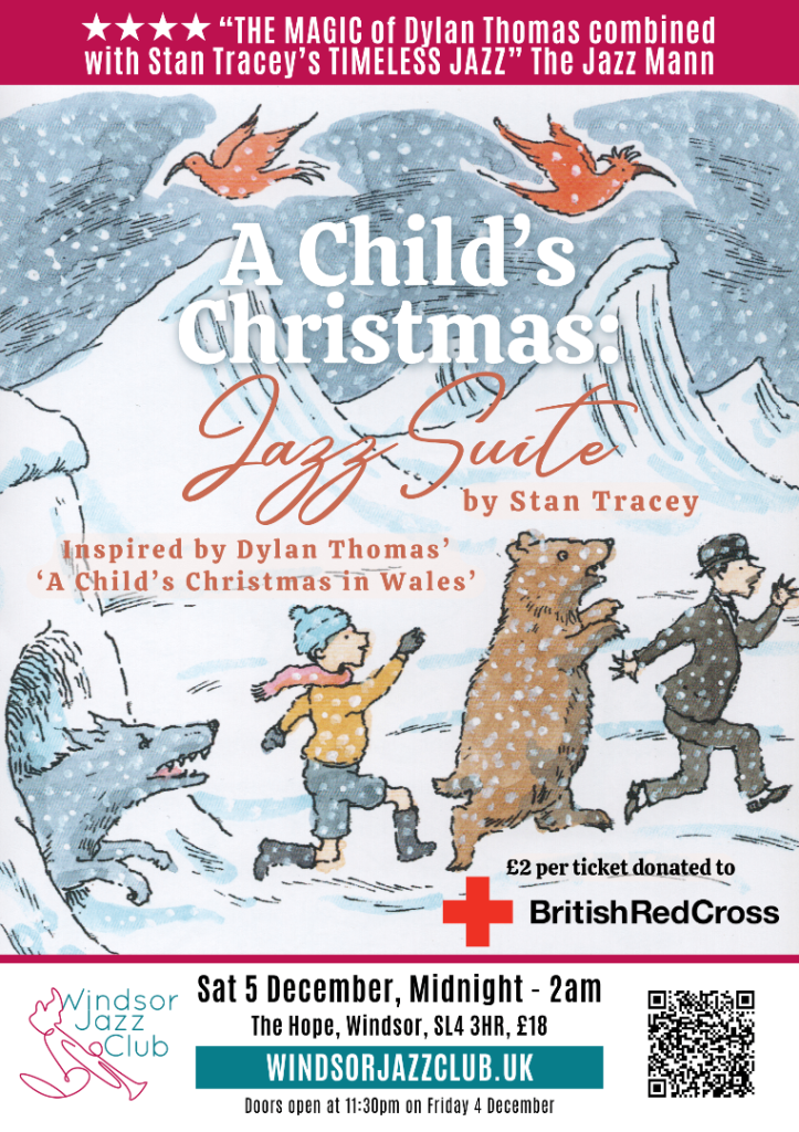 Stan Tracey's 'A Child's Christmas' Jazz Suite