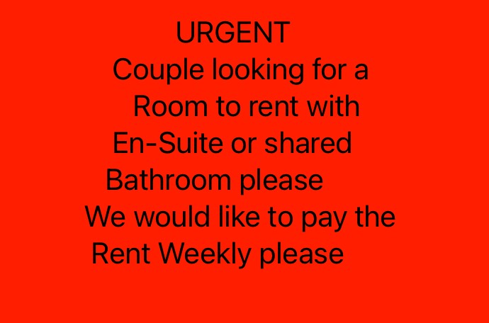 Urgent - Couple looking for a room to rent or a studio flat to rent please