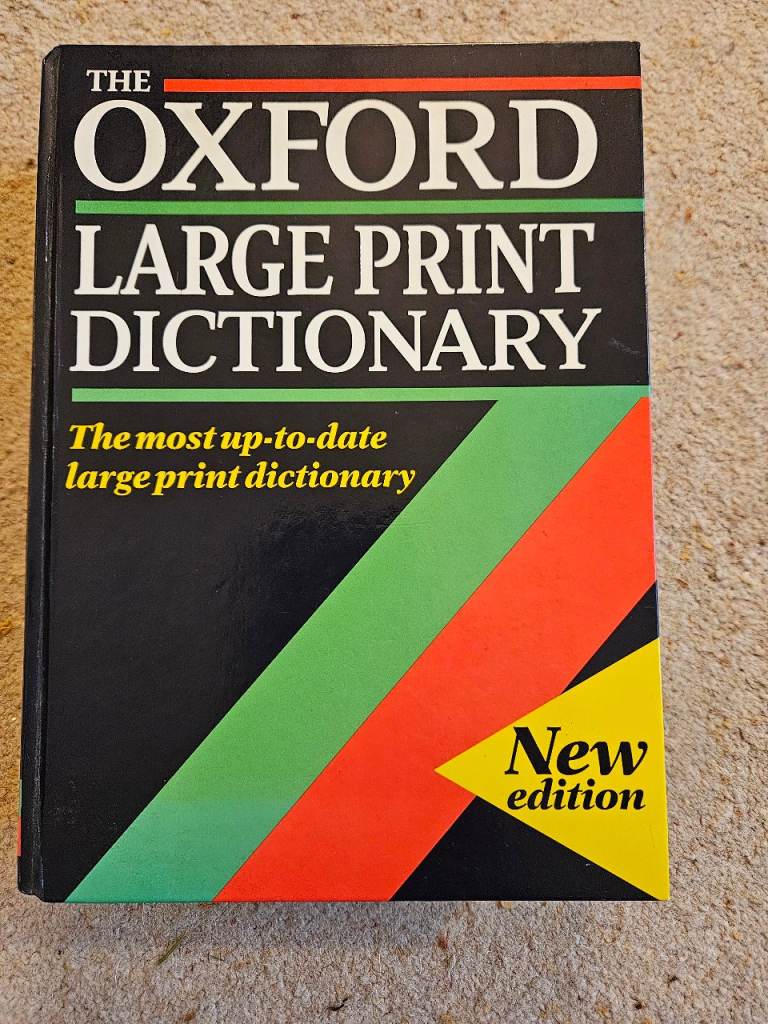 The Oxford LARGE PRINT Dictionary - Ex. Cond.