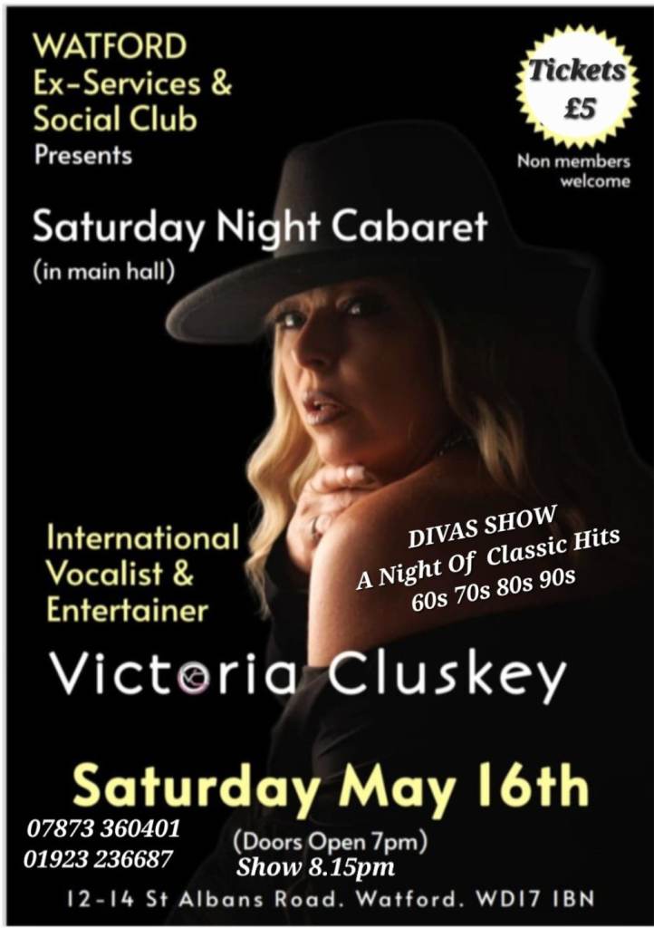 International Vocalist, Victoria Cluskey,  May 16th  , Divas Show , £5
