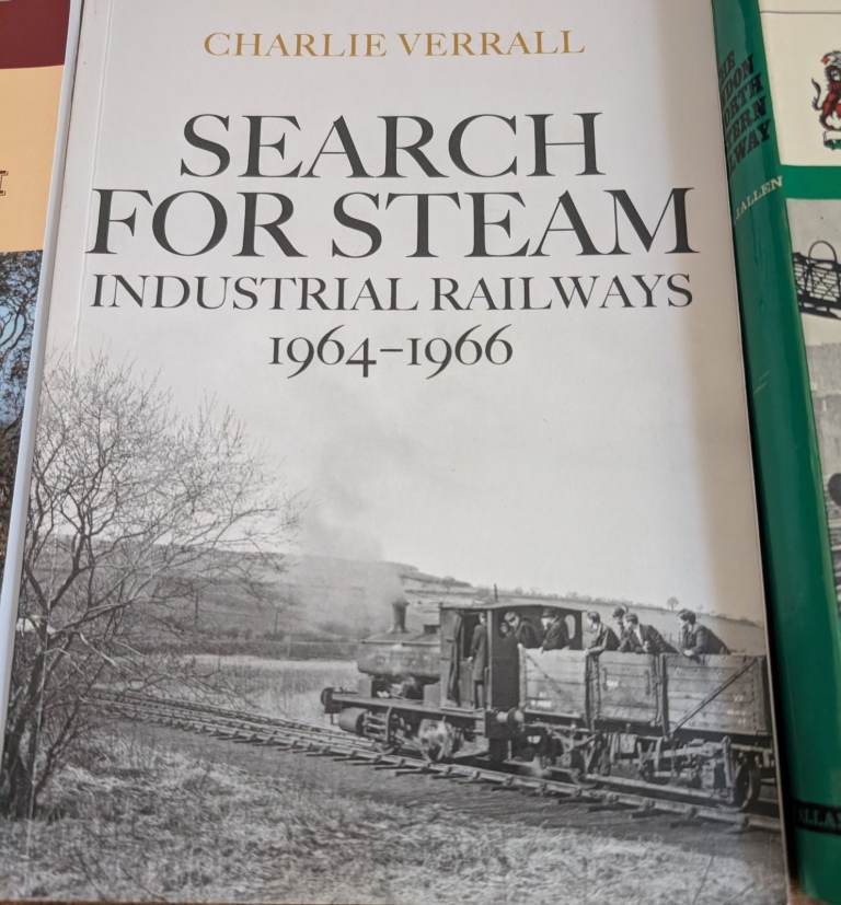 Rare Charlie Verrall - Search for Steam: Industrial Railways 1964-1966 Paperback