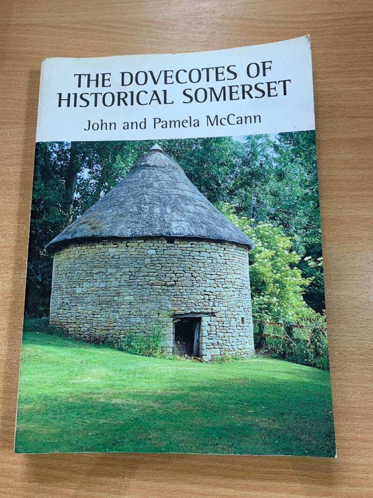 2003 "THE DOVECOTES OF HISTORICAL SOMERSET" ILLUSTRATED LARGE PB BOOK 