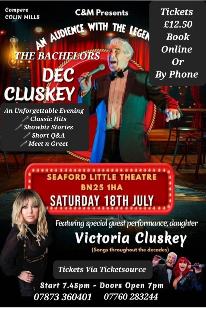The Bachelors, Dec Cluskey and Victoria a Night of Classic Entertainment £12.50