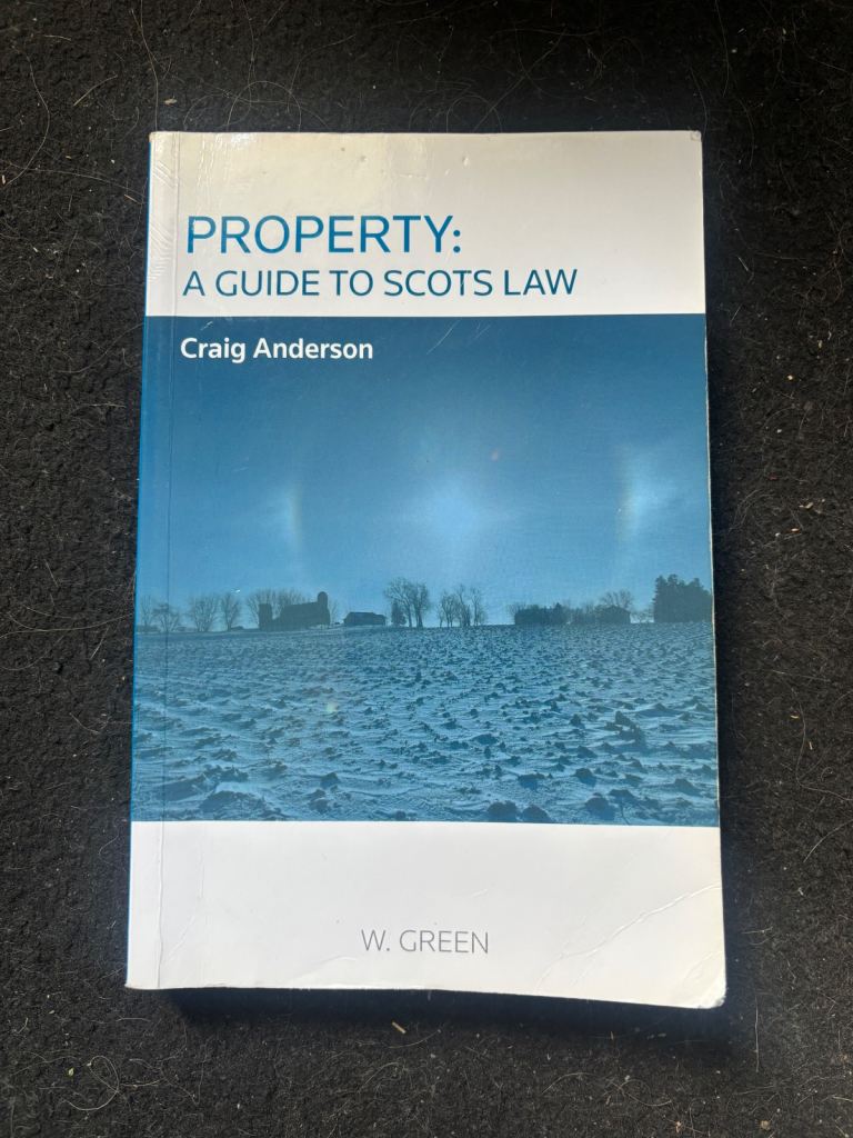 Property: A Guide to Scots Law Craig Anderson