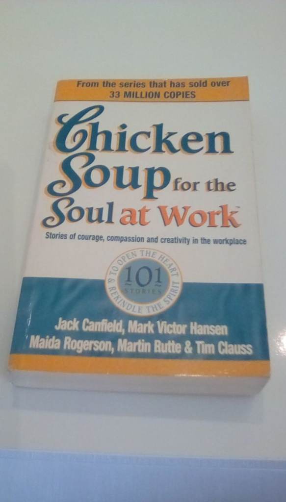 Chicken Soup for the Soul at Work