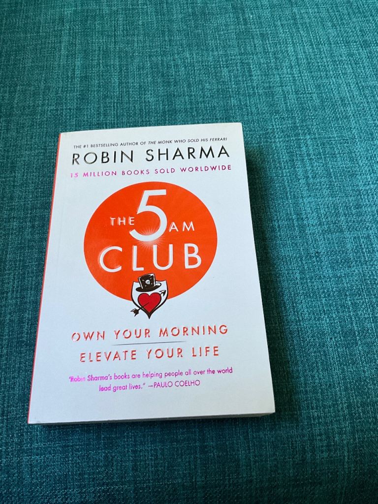 Robin Sharma - the 5am club