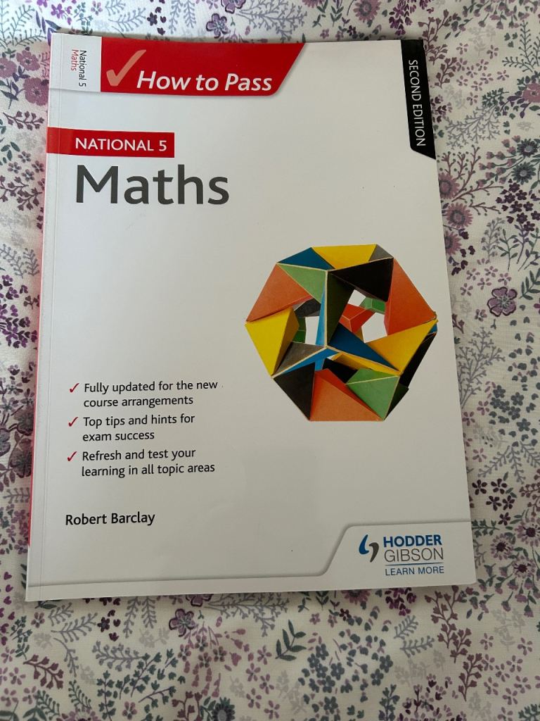 How to Pass National 5 Maths Second Edition Textbook