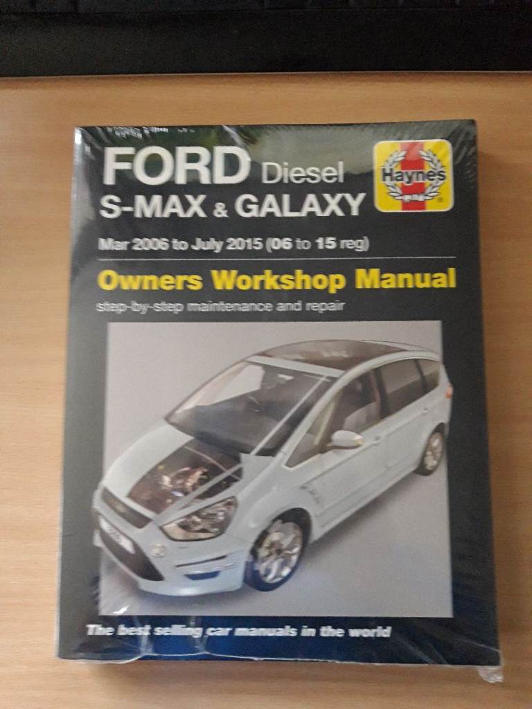 Ford diesel S-Max and Galaxy owners workshop manual