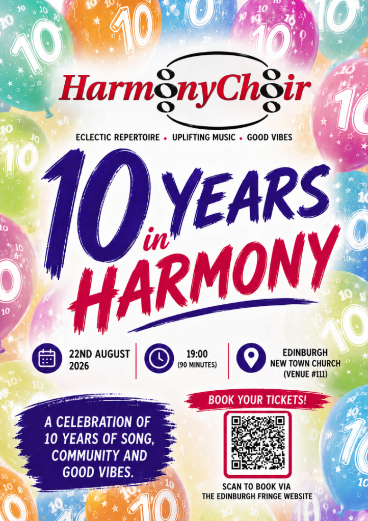 10 years of HarmonyChoir at Edinburgh New Town Church - FREE