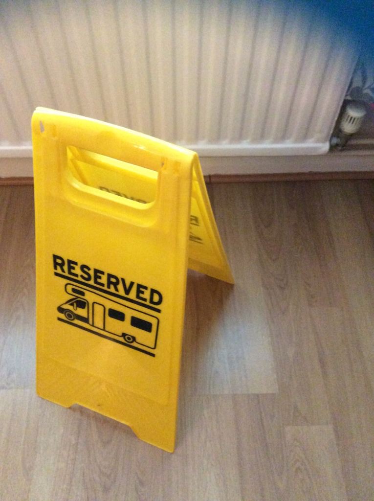 Motorhome Reserve Sign