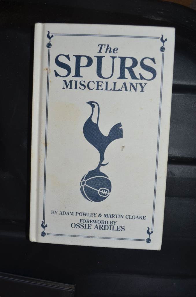 The Spurs Miscellany by Adam Powley, Martin Cloake (Hardcover, 2012)