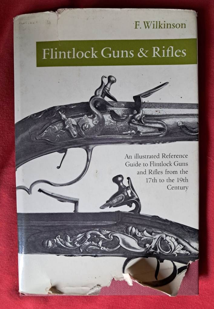 Flintlock guns and rifles by Frederick Wilkinson-1971, 1st Ed-shooting