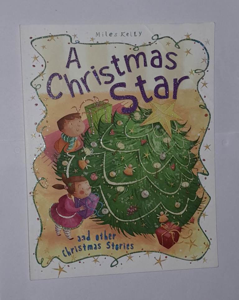 “A Christmas Star: A Sparkling Holiday Tale for Young Dreamers”