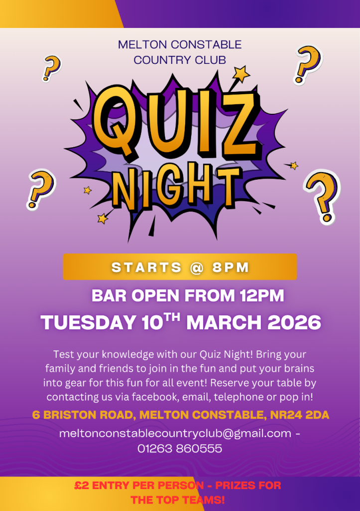 Melton Constable Country Club - Quiz Night 10th March 2026 - 8pm Start