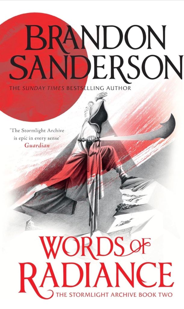Words of Radiance by Brandon Sanderson (Stormlight Archive: Book 2)