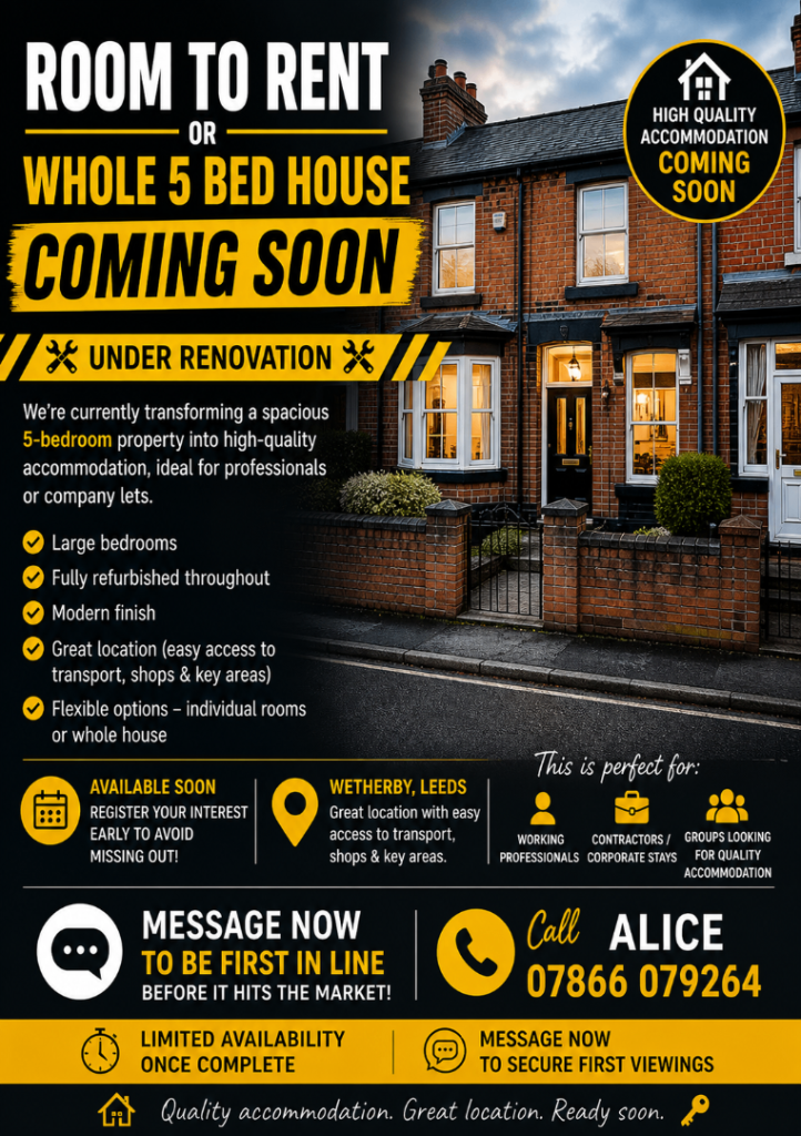 🏡 Rooms to Rent or Whole 5 Bed House in Wetherby – Coming Soon