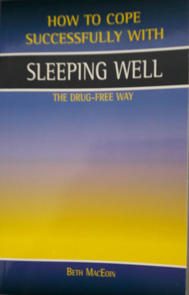How to Cope Successfully with Sleeping Well books/book – post or collect