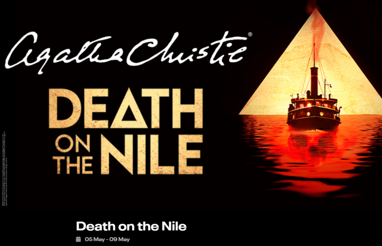 2 Tickets - Death on The Nile Tuesday 5th May 7.30pm @ Norwich Theatre Royal - PLEASE READ!
