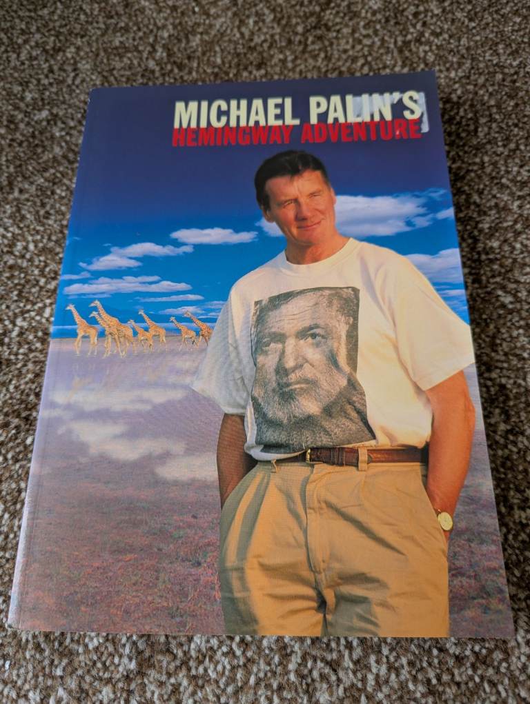 Michael Palin Hemingway Adventure book 