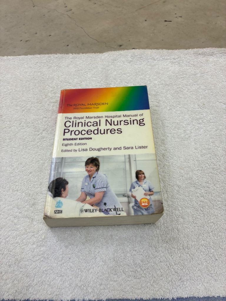 Royal Marsden Hospital Manual Clinical Nursing Procedures - 8th Edition