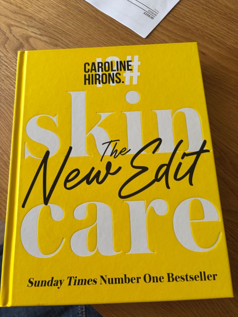 Caroline Hirons Skincare Book - The New Edit