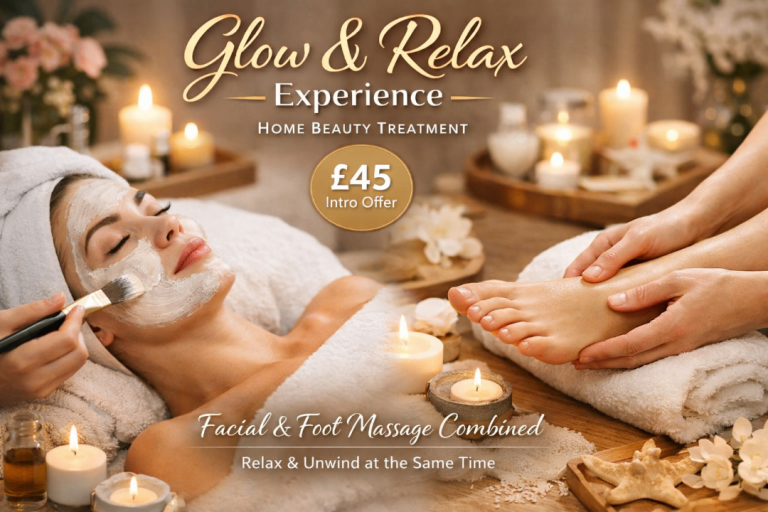✨ Glow & Relax Experience – Home Beauty Treatment ✨  